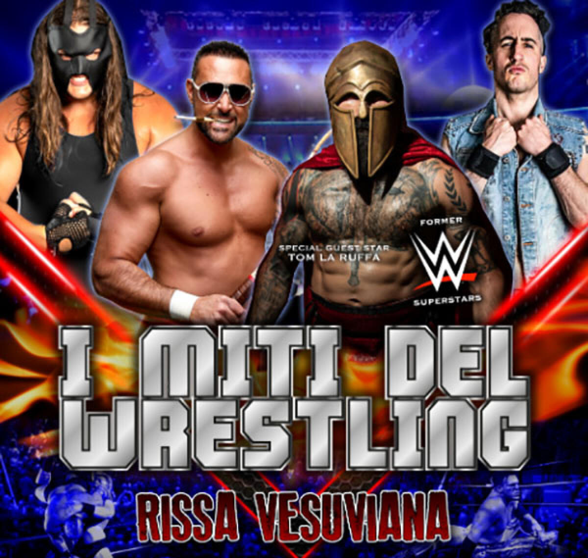 Torna lo show  "I Miti del Wrestling – Rissa Vesuviana" - 