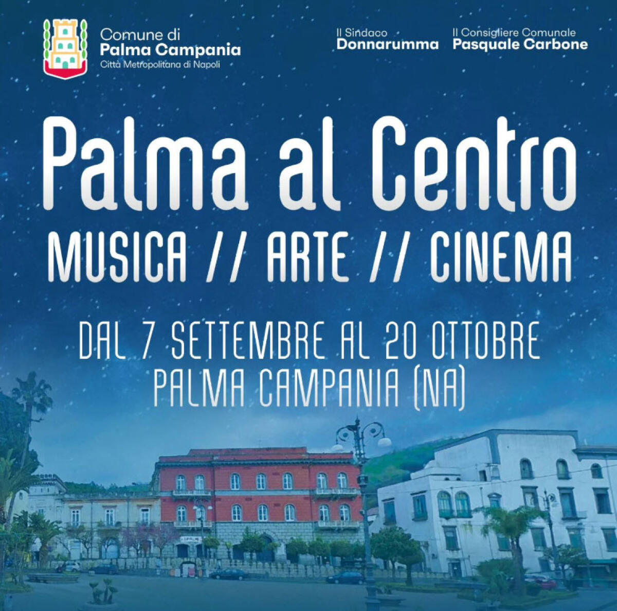 "Palma al Centro": a Palma Campania un ricco cartellone di eventi a settembre e ottobre  - 