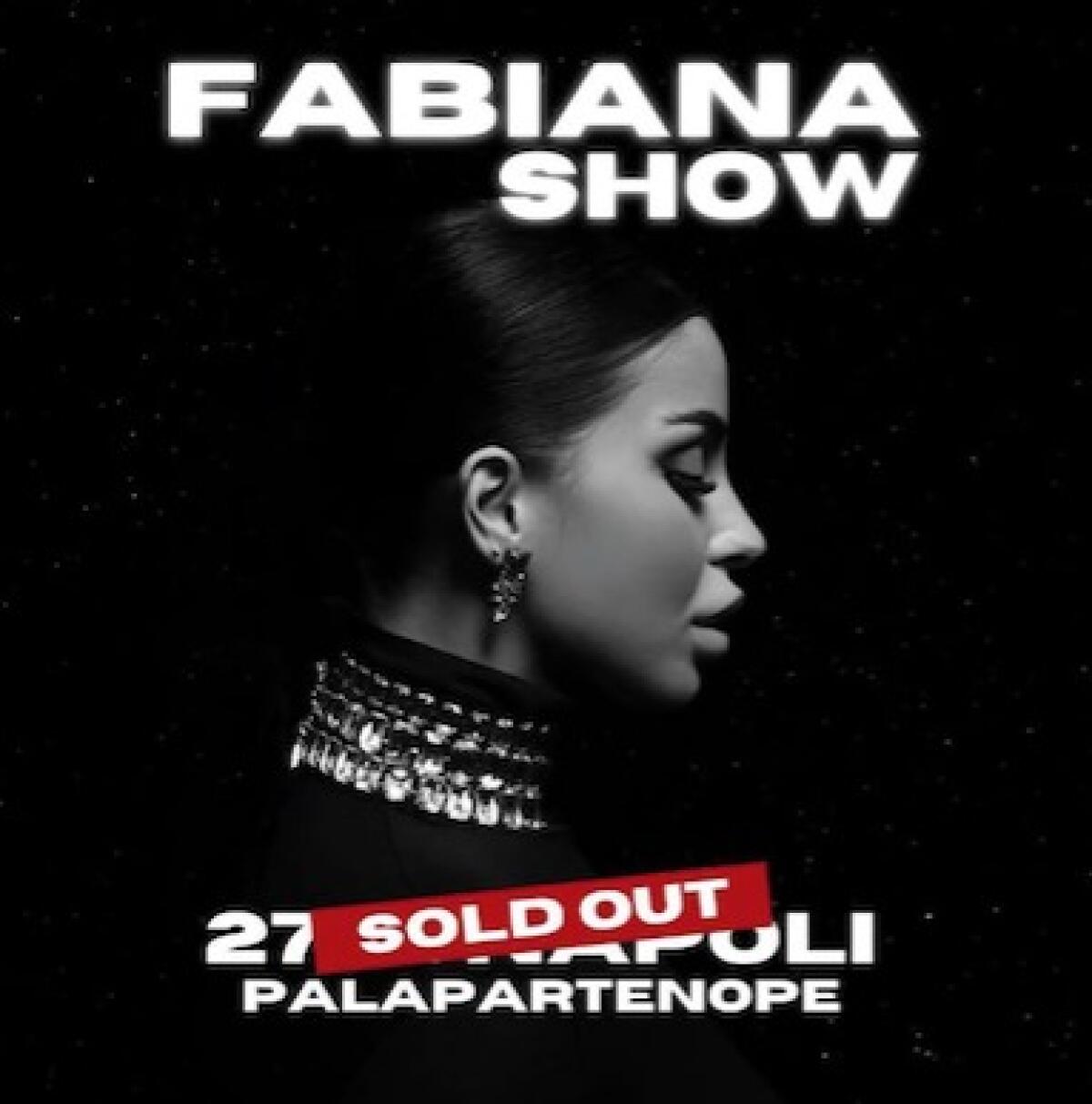 “Fabiana Show” al Palapartenope, “sold out” e tante sorprese per il grande evento del 27 gennaio - 