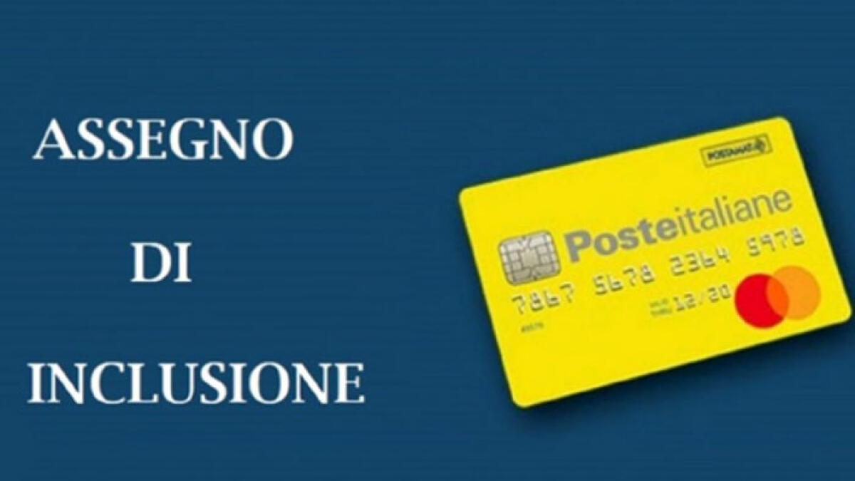 Assegno di Inclusione e Unico: le date di pagamento di maggio - 