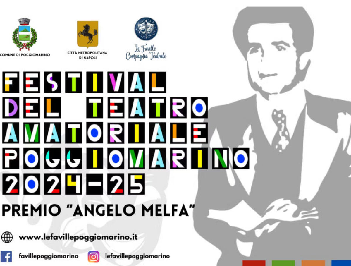Festival del Teatro Amatoriale di Poggiomarino, premio intitolato ad Angelo Melfa IL BANDO - 