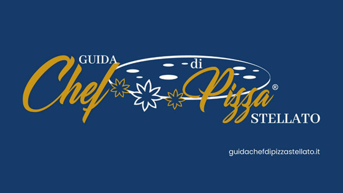 “Guida Chef di Pizza Stellato” - 