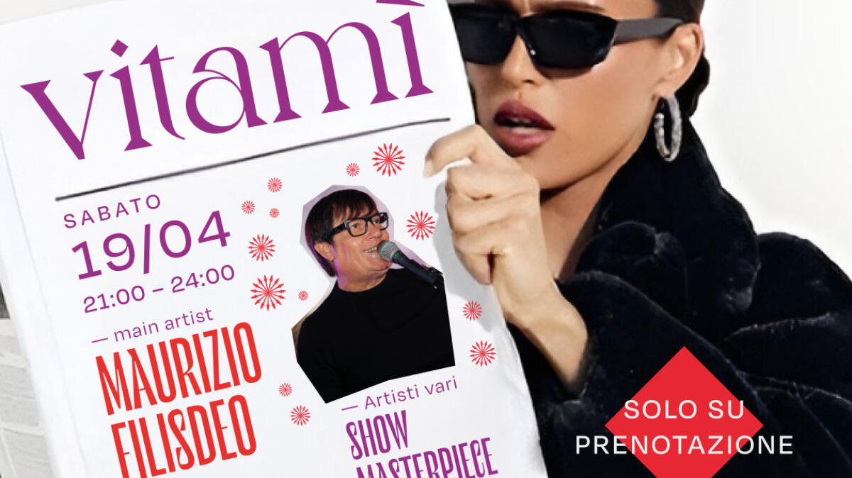 Grande apertura della stagione al Vitami': musica, spettacolo e divertimento. - 